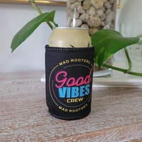 Load image into Gallery viewer, Mad Rooters Good Vibes Crew Stubby Cooler
