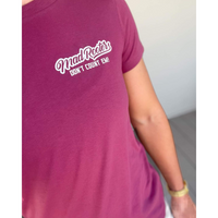 Load image into Gallery viewer, Womens Don't Count Em Tee - Berry
