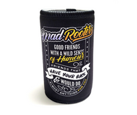 Load image into Gallery viewer, Mad Rooters Meaning Stubby Cooler
